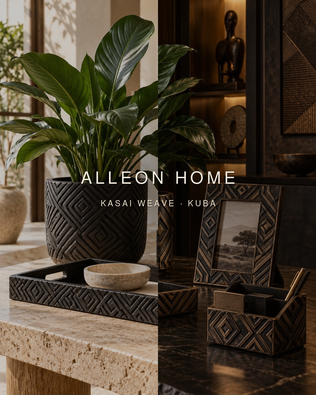 ALLEON HOME – Kasai Weave and Kuba